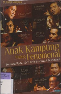 Image of Anak Kampung Paling Fenomenal: Berguru Pada 10 Tokoh Inspiratif & Inovatif