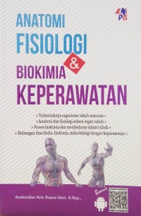 Image of Anatomi Fisiologi dan Biokimia Keperawatan Cet. I