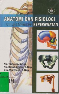 Image of Anatomi dan Fisiologi untuk Mahasiswa Keperawatan