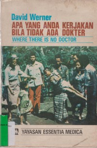 Image of Apa Yang Anda Kerjakan Bila Tidak Ada Dokter