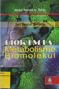 Image of Biokimia: Metabolisme Biomolekul