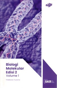 Image of Seri Kuliah Ringkas: Biologi Molekular Edisi 2 Volume 1