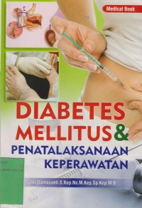 Image of Diabetes Mellitus & Penatalaksanaan Keperawatan