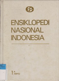 Image of Ensiklopedi Nasional Indonesia A-AMYO Jilid 1