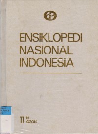Image of Ensiklopedi Nasional Indonesia N-OZON Jilid 11