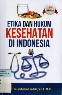 Image of Etika dan Hukum Kesehatan di Indonesia Edisi Ke-2