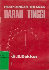 Image of Hidup Dengan Tekanan Darah Tinggi