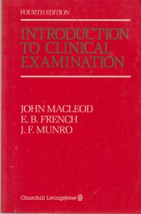 Introduction To Clinical Examination