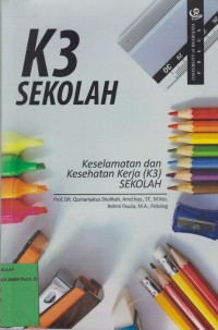 Image of Keselamatan dan Kesehatan Kerja (K3) Sekolah