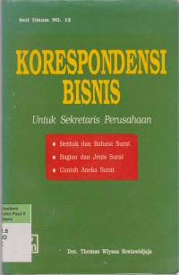 Image of Korespondensi Bisnis: untuk Sekretaris Perusahaan