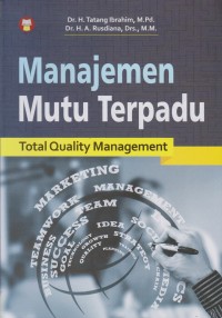 Image of Manajemen Mutu Terpadu: Total Quality Management