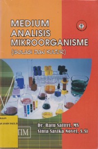 Image of Medium Analisis Mikroorganisme (Isolasi dan Kultur)