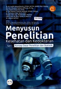 Image of Menyusun Penelitian Kesehatan dan Kedokteran Seri: Konsep Dasar Penelitian dan Statistik