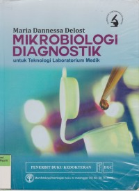 Image of Mikrobiologi Diagnostik Untuk Teknologi Laboratorium Medik