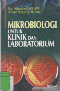 Image of Mikrobiologi untuk Klinik dan Laboratorium