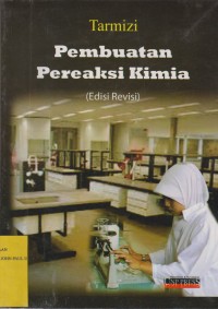 Image of Pembuatan Pereaksi Kimia (Edisi Revisi)