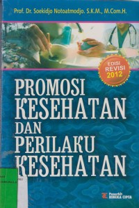 Image of Promosi Kesehatan Dan Perilaku Kesehatan Ed. Revisi 2012