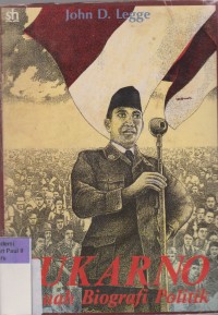 Image of Sukarno: Sebuah Biografi Politik