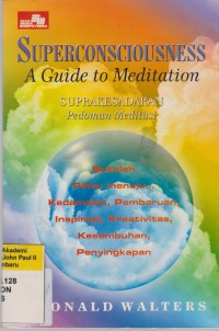 Image of Superconsciousness A Guide to Meditation Superkesadaran Pedoman Meditasi