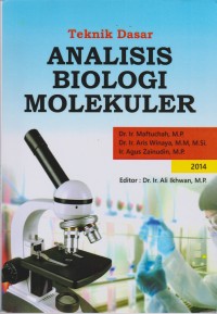 Image of Teknik Dasar Analisis Biologi Molekuler