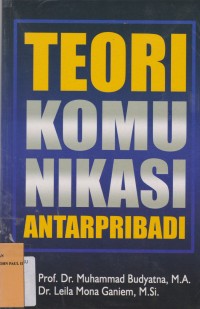 Image of Teori Komunikasi Antarpribadi