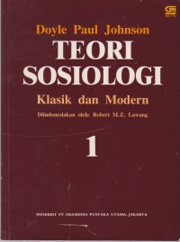 Image of Teori Sosiologi Klasik dan Modern Jilid 1
