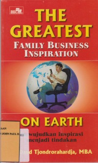 Image of THE GREATEST ON EARTH Family Business Inspiration