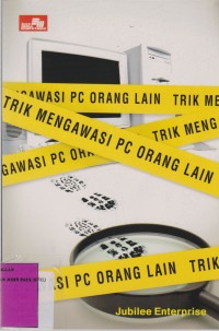 Image of Trik Mengawasi PC Orang Lain